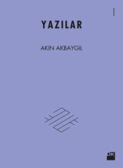 Yazılar AKIN AKBAYGİL