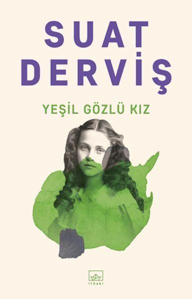 Yeşil Gözlü Kız SUAT DERVİŞ