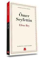 Efruz Bey ÖMER SEYFETTİN