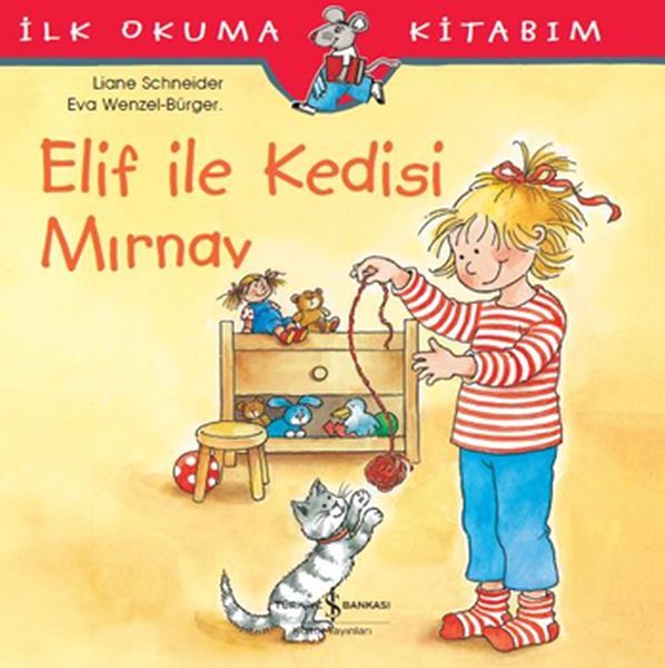 Elif İle Kedisi Mırnav LIANE SCHNEIDER