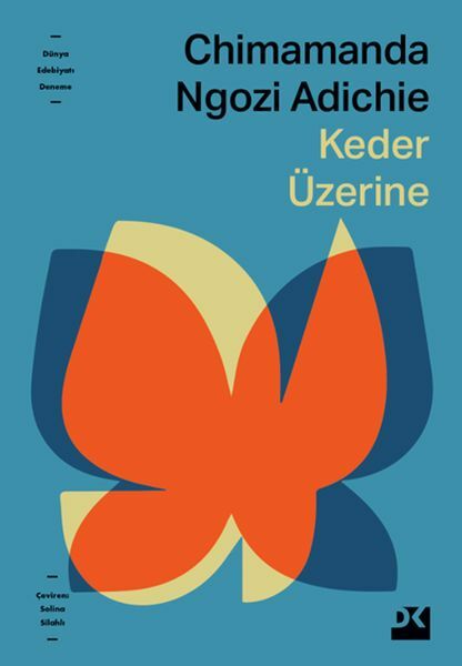 Keder Üzerine CHIMAMANDA NGAZI ADICHIE