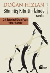 Sönmüş Kibritin İzinde DOĞAN HIZLAN