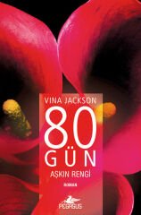 80 Gün Aşkın Rengi VİNA JACKSON
