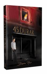 45. Durak BÜŞRA NUR