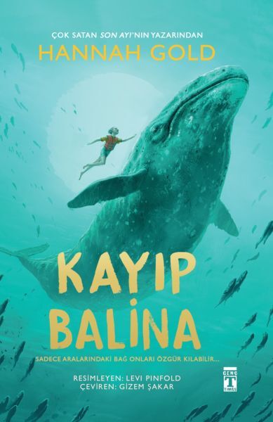 Kayıp Balina (Fleksi Cilt) HANNAH GOLD