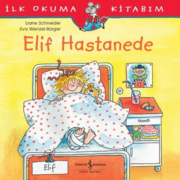 Elif Hastanede LIANE SCHNEIDER