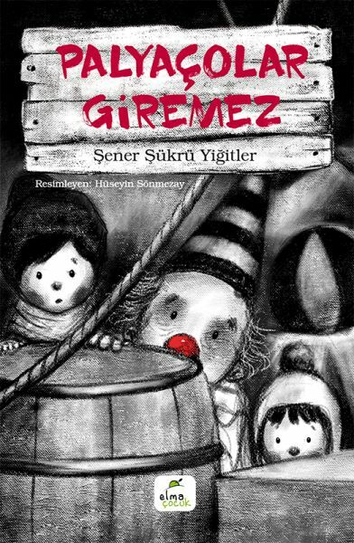 Palyaçolar Giremez ŞENER ŞÜKRÜ YİĞİTLER