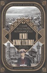 Kendi Cennetlerinde CEMİL SÜLEYMAN ALYANAKOĞLU