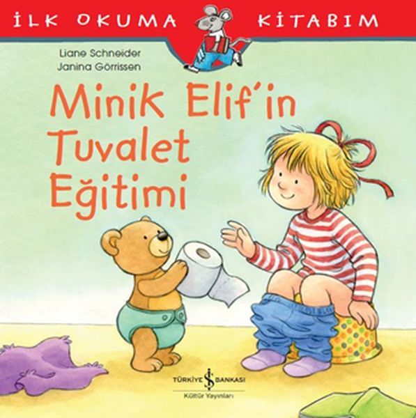 Minik Elif İn Tuvalet Eğitimi LIANE SCHNEIDER