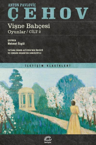 Vişne Bahçesi ANTON PAVLOVİÇ ÇEHOV