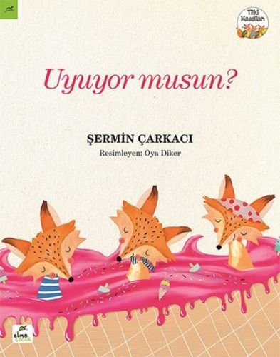 Tilki Masalları 2 Uyuyor musun ŞERMİN ÇARKACI