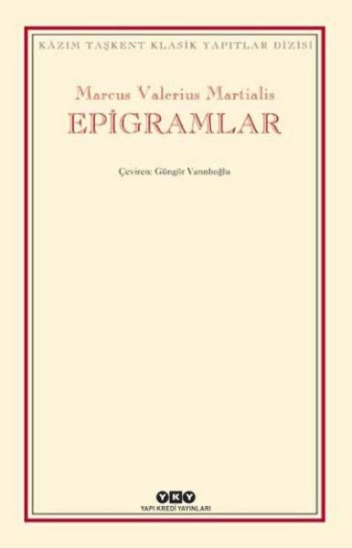 Epigramlar MARCUS VALERİUS MARTİALİS