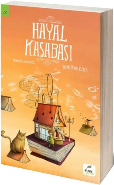 Hayal Kasabası YEŞİM KELEŞ