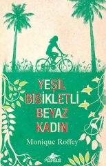 Yeşil Bisikletli Beyaz Kadın MONİQUE ROFFEY