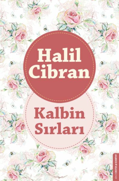 Kalbin Sırları HALİL CİBRAN
