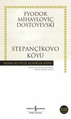 Stepançikovo Köyü(K.Kapak) FYODOR MİHAYLOVİÇ DOSTOYEVSKİ