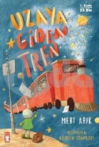 Uzaya Giden Tren MERT ARIK
