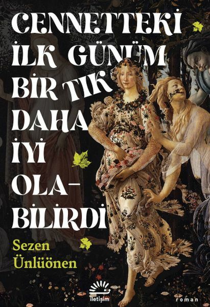 Cennetteki İlk Günüm Bir Tık Daha İyi Olabilirdi SEZEN ÜNLÜÖNEN