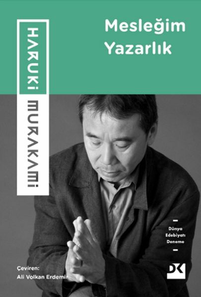 Mesleğim Yazarlık HARUKI MURAKAMI