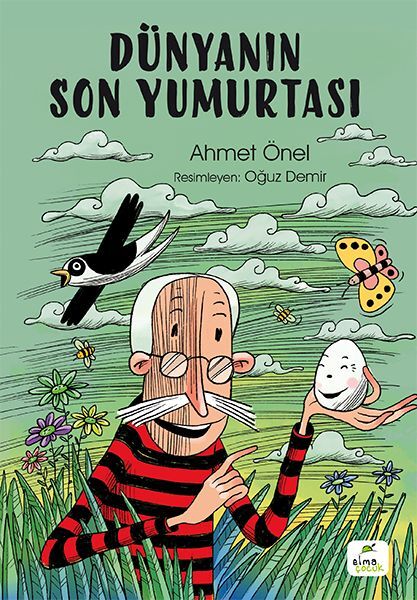 Dünyanın Son Yumurtası AHMET ÖNEL