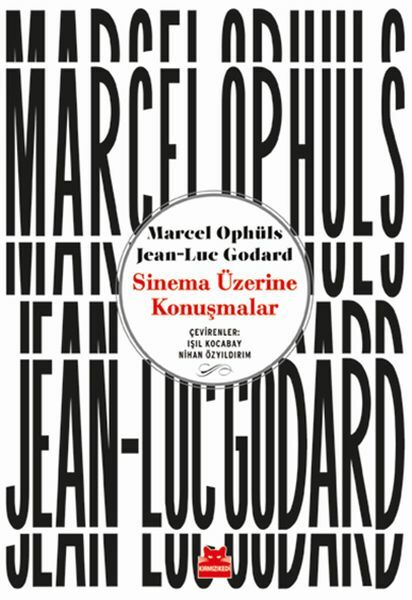 Sinema Üzerine Konuşmalar MARCEL OPHÜLS, JEAN LUC GODARD