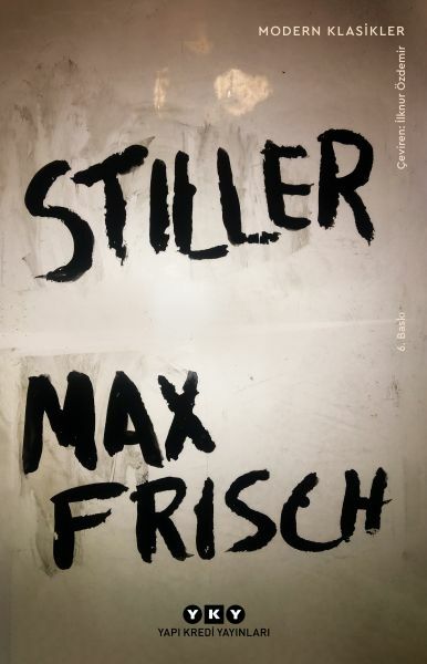Stiller Modern Klasikler MAX FRİSCH
