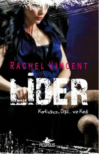 Lider RACHEL VİNCENT