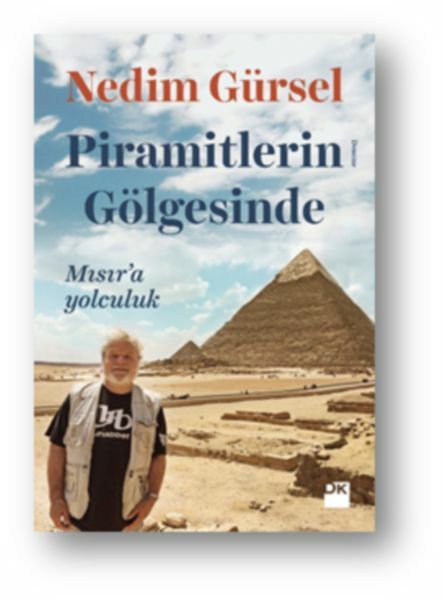 Piramitlerin Gölgesinde NEDİM GÜRSEL