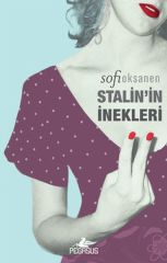 Stalinin İnekleri SOFİ OKSANEN