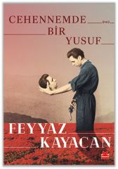 Cehennemde Bir Yusuf FEYYAZ KAYACAN