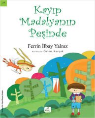 Kayıp Madalyanın Peşinde FERRİN İLBAY YALNIZ
