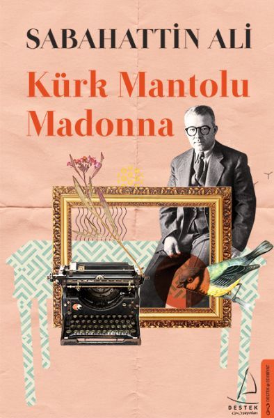 Kürk Mantolu Madonna SABAHATTİN ALİ