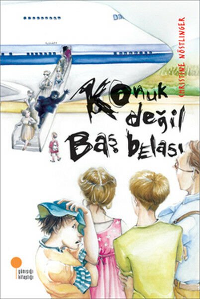 Konuk Değil Baş Belası CHRİSTİNE NÖSTLİNGER