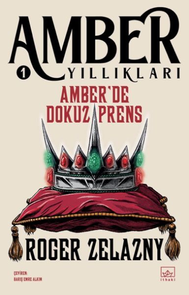 Amberde Dokuz Prens Amber Yıllıkları 1 ROGER ZELAZNY