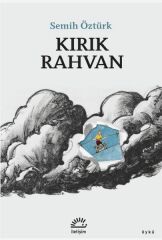 Kırık Rahvan SEMİH ÖZTÜRK