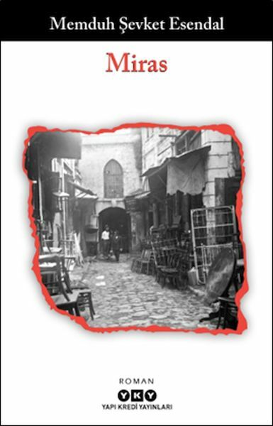Miras MEMDUH ŞEVKET ESENDAL