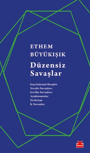 Düzensiz Savaşlar ETHEM BÜYÜKIŞIK