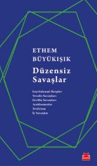 Düzensiz Savaşlar ETHEM BÜYÜKIŞIK