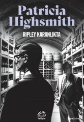 Rıpley Karanlıkta PATRİCİA HİGHSMİTH