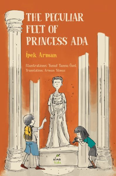 The Peculiar Feet of Princess Ada İPEK ARMAN
