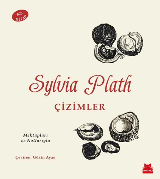 Sylvia Plath Çizimler SYLVİA PLATH, FRİEDA HUGHES