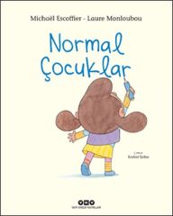 Normal Çocuklar MİCHAEL ESCOFFİER
