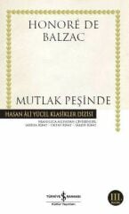 Mutlak Peşinde (K.Kapak) HONORE DE BALZAC