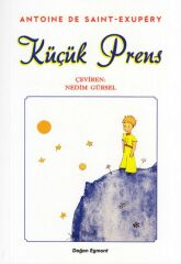 Küçük Prens- Nedim Gürsel Çevirisi ANTOINE DE SAINT-EXUPÉRY