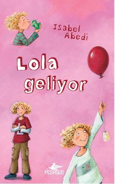 Lola Geliyor 1 Ciltli ISABEL ABEDİ