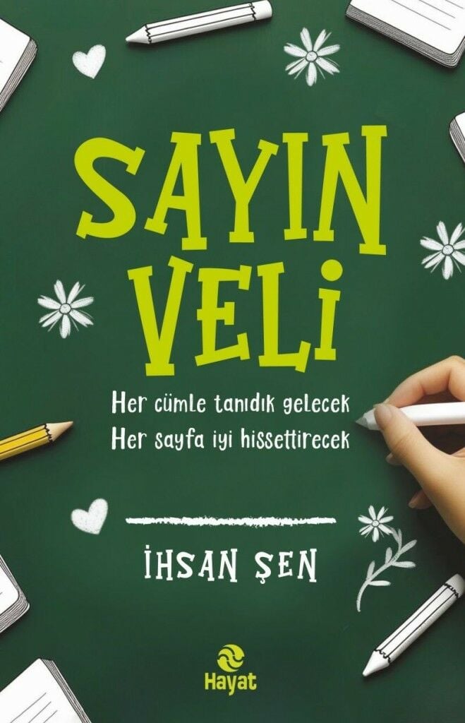 Sayın Veli İhsan ŞEN