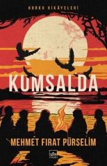 Kumsalda Korku Hikayeleri MEHMET FIRAT PÜRSELİM