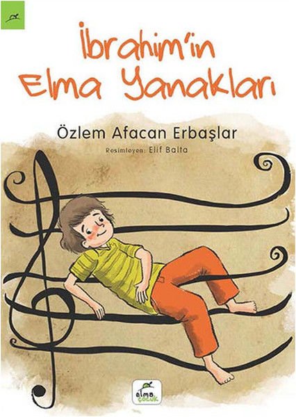 İbrahim'in Elma Yanakları ÖZLEM AFACAN ERBAŞLAR