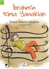 İbrahim'in Elma Yanakları ÖZLEM AFACAN ERBAŞLAR