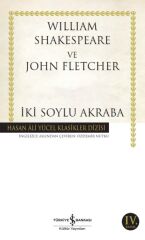 İki Soylu Akraba (K.Kapak) WILLIAM SHAKESPEARE